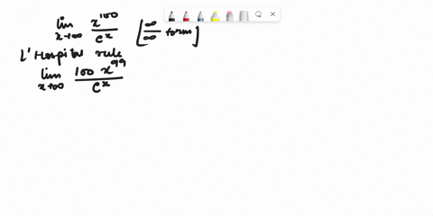 find-the-limit-lim-_x-rightarrowinfty-fracx100ex-57536