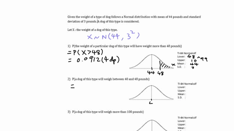 2-the-weight-of-a-type-of-dog-follows-normal-distribution-with-mean-of-44-pounds-and-standard-deviation-of-3-pounds-follow-the-following-steps-to-find-the-probability-the-weight-ofa-particul-27796