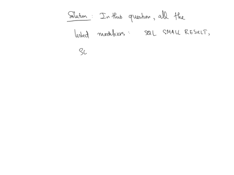 select-the-query-modifier-that-does-not-exist-pick-one-option-20-1-sql-small-result-2-sql-big-result-3-sql-buffer-result-4-none-of-the-above-all-query-modifiers-exist-75913