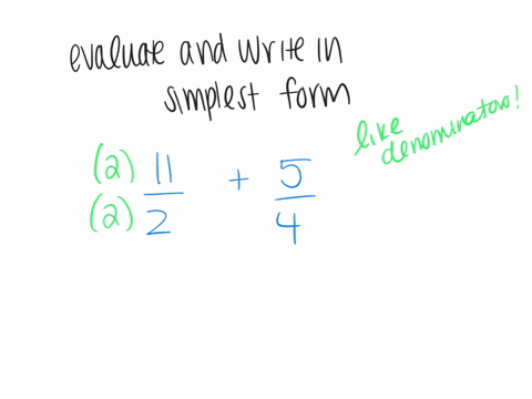 evaluate-the-expression-shown-below-and-write-your-answer-as-a-fraction-in-simplest-form-112-54-71937