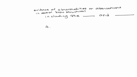 recent-imaging-studies-have-demonstrated-some-evidence-of-abnormalities-or-alterations-in-several-brain-structures-including-the-_____-and-the-_____-a-amygdala-nucleus-accumbens-b-hippocampus-prefront