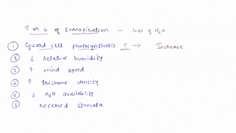 determine-whether-each-of-the-following-would-result-in-an-increase-or-decrease-in-the-rate-of-transpiration-increase-in-guard-cell-photosynthesis-choose-low-relative-humidity-in-the-air-sur-62904