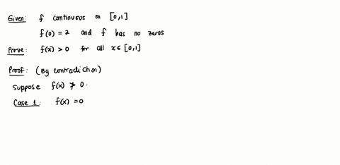suppose-that-f-is-continuous-on-the-interval-01-that-f02-and-that-f-has-no-zeros-in-the-interval-pro-10019