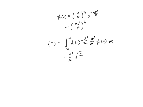 evaluate-the-expectation-values-0f-potential-energy-and-kinetic-energy-t-for-the-ground-stnte-of-quantum-harmonic-oscillator-given-wax-z-e-where-mkh-c-zi-dxr-loxle-2043-85335