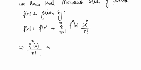 the-maelurin-series-for-f-givenby-al-flnd-fq1-and-fzu0-6-for-what-values-0f-x-does-the-series-converge-cwnat-5-the-radlus-of-converrence-d-tet-e-vf-wate-the-maclaurin-sertes-for-plx-showing-18996