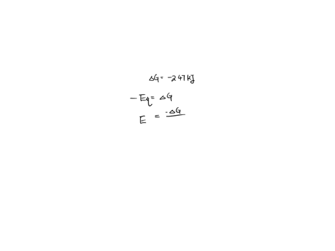 the-free-energy-change-for-the-following-reaction-at-25-c-when-and-is-247-kj