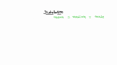 if-the-mean-median-and-mode-are-all-equal-in-a-data-set-the-data-is-said-to-be-a-skewed-to-the-left-b-skewed-to-the-right-c-symmetrical-d-linear-19257