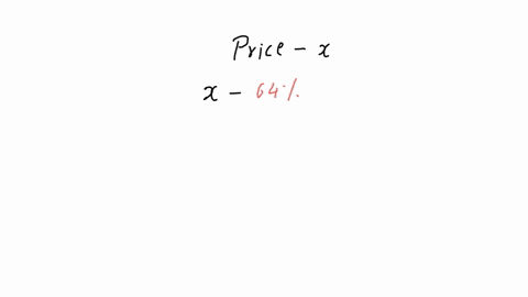 if-the-percent-of-discount-is-64-and-the-sale-price-is-72-what-is-the-original-price-42457