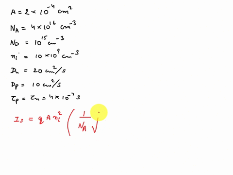 q1-calculate-the-ideal-reverse-saturation-current-in-a-si-p-njunction-diode-with-cross-section-area-of-2x10-4-cm2-the-parameter-of-the-diode-are-na-4x1016-cm-3-nd1015-cm-3ni-1ox109cm-3-dn-2o-90407
