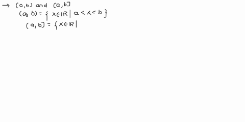 suppose-a-and-b-are-real-numbers-with-a-b-recall-the-notion-of-intervals-of-real-numbers-interval-notation-set-notation-name-ab-x-rl-a-x-b-open-interval-ab-ab-ab-x-rla-x-b-closed-interval-x-83976