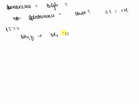 which-one-of-the-following-reactions-will-be-spontaneous-at-high-temperature-but-not-spontaneous-at-low-temperature-pbs-nzlg-pbn3h2ts-2-litg-lizlg-nlss-n2g-3-12s-nhano3s-nh4-aq-no3-aql-nhalg-51652