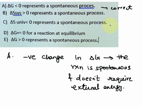 32-which-of-the-following-relationships-is-correct-at-constant-tand-p-a-ag-0-represents-a-spontaneous-proces-b-assys-0-represents-a-spontaneous-process_-as-univ-0-represents-a-spontaneous-pr-02695