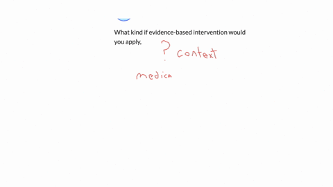 what-kind-if-evidence-based-intervention-would-you-apply