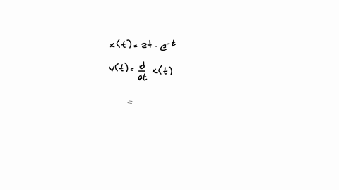 a-particle-moves-on-the-x-axis-so-that-its-position-at-any-time-t-is-greater-than-or-equal-to-0-is-given-by-xt2te-t-a-find-velocity-for-any-t-is-greater-or-equal-to-0-49575
