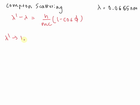 x-rays-with-initial-wavelength-00665-nm-undergo-compton-scattering-what-is-the-longest-wavelength-found-in-the-scattered-x-rays-at-which-scattering-angle-is-this-wavelength-observed-63531