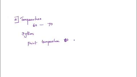 using-python-how-to-say-temperatures-ranging-from-60-degrees-to-70-degrees-question-a-blue-seed-will-grow-into-a-flower-when-planted-in-soil-temperatures-ranging-from-60-to-70-otherwise-it-w-91029