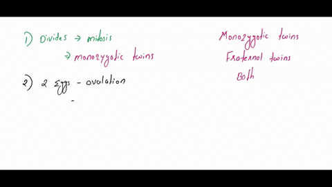 1-monozygotic-twins-2-fraternal-twins-3both-divides-through-the-process-of-mitosis-two-eggs-released-at-ovulation-one-egg-is-fertilized-are-always-the-same-gender-genetically-unique-genetica-39168