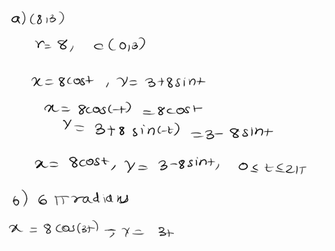 find-parametric-eguations-for-the-path-of-a-particle-that-moves-along-the-circle-xy-3-64-in-the-manner-describedenter-your-answers-as-comma-separated-lists-of-equations-use-t-as-the-paramete-21064