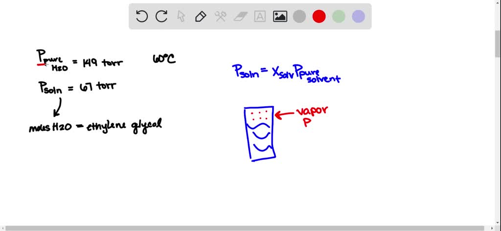 SOLVED The vapor pressure of pure water at 60 C is 149 torr