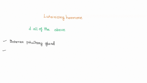 what-isare-the-effects-of-luteinizing-hormone-lh-in-the-human-body-a-stimulates-ovulationb-stimulates-formation-of-corpus-luteumc-stimulates-production-of-testosterone-d-all-of-the-above-96945