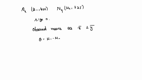 86-14-slightly-modified-consider-the-distributions-nux400-and-nuy-225-let-0-px-kx-say_-and-y-denote-the-observed-means-of-two-independent-random-samples-each-of-size-from-the-respective-dist-00958