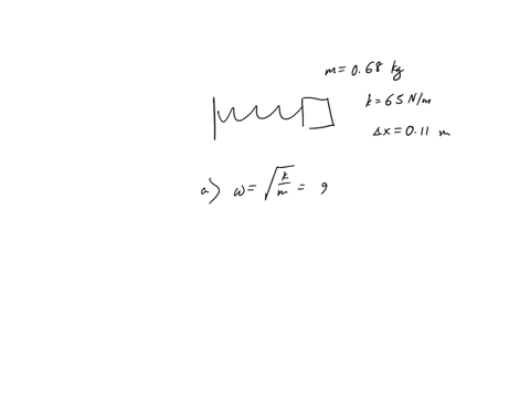 group-assignment-a-block-of-mass-m-680-grams-is-attached-to-a-spring-whose-spring-constant-k-is-65-nlm-the-block-is-pulled-a-distance-x-11-cm-from-its-equilibrium-position-atx-0-on-a-frictio-28954