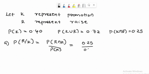 company-manager-for-claimstat-corporation-there-is-040-probability-that-you-will-be-promoted-this-year-there-is-072-probability-that-you-will-get-promotion-raise-or-both-the-probability-of-g-14638