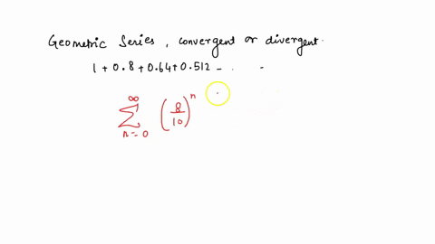 determine-whether-the-geometric-series-is-convergent-or-divergent-1-08-064-0512-convergent-divergent-if-it-is-convergent-find-its-sum-if-the-quantity-diverges-enter-diverges-18726