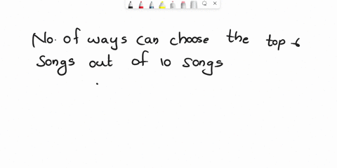 asked-to-choose-best-6-out-of-10-songs-in-how-many-ways-can-you-choose-the-top-you-are-songs-85165