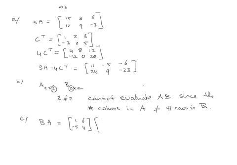 question-1-consider-the-matrices-below-aleftbeginarrayccc-5-1-2-4-3-1-endarrayright-quad-bleftbeginarraycc-1-6-56-4-endarrayright-quad-cleftbeginarraycc-1-3-2-0-3-5-endarrayright-a-2-marks-evaluate-3