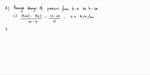 kilopascals-kpa-kilorneters-above-the-surface-of-let-p-fk-be-the-baromnetric-pressure-in-the-earth-assume-that-differentiable-and-takes-on-the-following-values-ikm-101-kpa-change-of-the-pres-05901