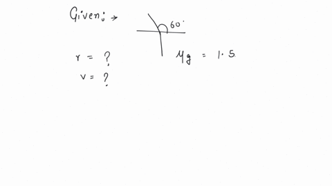 a-ray-of-light-is-incident-on-a-glass-slab-making-an-angle-of-with-the-surface-the-angle-of-refraction-in-glass-and-the-velocity-of-light-in-glass-if-the-refractive-index-of-glass-and-the-velocity-o-2