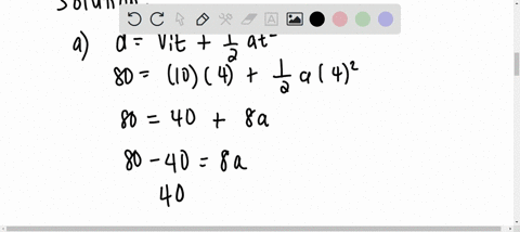 a-car-moving-with-a-constant-acceleration-covers-the-straight-distance-between-two-points-that-are-80m-apart-in-4s-if-its-velocity-of-the-first-point-in-10ms-calculate-the-i-acceleration-of-47146