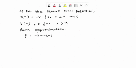 in-the-born-approximation-the-scattering-amplitude-is-f-2rvrsinkrdr-1088griffith-qm-apply-the-born-approximation-to-obtain-the-scattering-amplitude-and-then-the-differential-cross-section-fo-76498