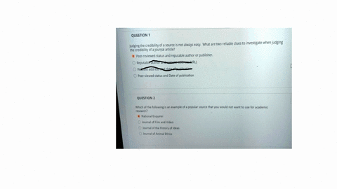 question1-judging-the-credibility-of-a-source-is-not-always-easy-what-are-two-reliable-clues-to-investigate-when-judging-the-credibility-of-a-journal-article-peer-reviewed-status-and-reputab-86114