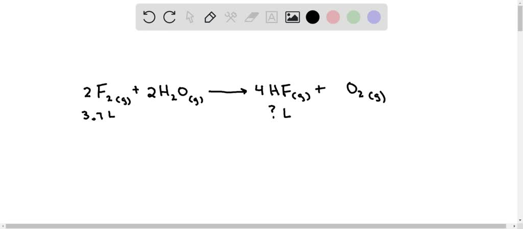 Solved Fluorine Gas And Water Vapor React To Form Hydrogen Fluoride Gas And Oxygen What Volume