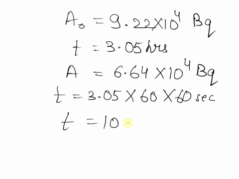 a-radioactive-isotope-has-an-activity-of-922104-bq-initially-after-305-hours-the-activity-is-664104-bq-what-is-the-lifetime-of-the-isotope-70522