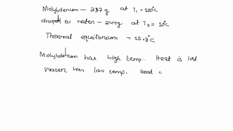 a-237-g-piece-of-molybdenum-initially-at-1000circ-mathrmc-is-dropped-into-244-mathrmg-of-water-at-3-06476