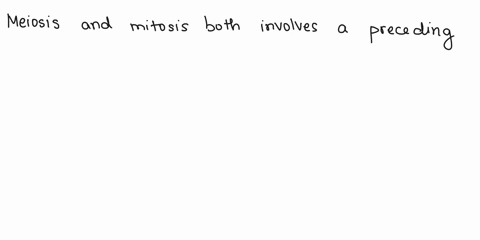 all-of-the-following-make-meiosis-different-from-mitosis-except-a-pairing-of-homologous-chromosomes-usually-only-occurs-in-meiosis-b-meiosis-lacks-a-preceding-s-phase-c-resulting-cells-from-60957