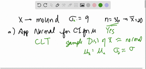 suppose-x-has-a-mound-shaped-distribution-with-sigma9-a-random-sample-of-size-36-has-sample-mean-20-39008