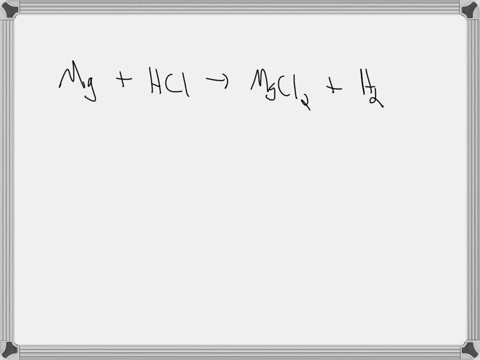 how-many-moles-of-mg-are-reacting-in-this-equationmghclmgcl2h2