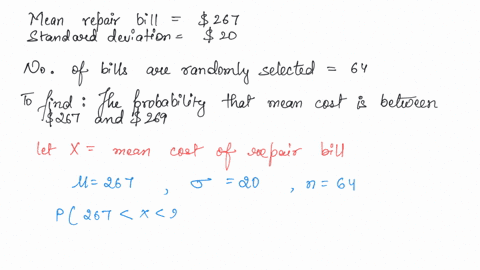 provide-an-appropriate-response-furnace-repair-bills-are-normally-distributed-with-mean-of-267-dollars-and-standard-deviation-of-20-dollars-if-64-of-these-repair-bills-are-randomly-selected-69575