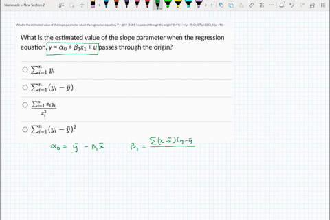 what-is-the-estimated-value-of-the-slope-parameter-when-the-regression-equation-y-0-b1x1-u-passes-through-the-origin-jil-yi-i1-yi-9-ci_1-tiyi-22-ci_1-yi-92-36222