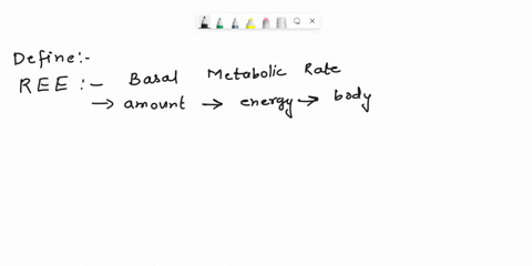 2-define-the-following-terms-resting-energy-expenditure-ree-estimated-energy-requirements-eer-total-energy-expenditure-tee-03227