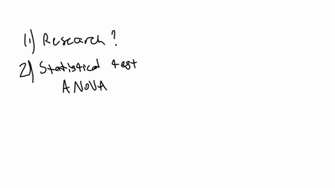 state-the-research-question-of-the-study-you-found-state-which-statistical-test-was-used-explain-why-the-test-was-appropriate-by-indicating-the-type-of-variables-and-the-number-of-variables-that-were
