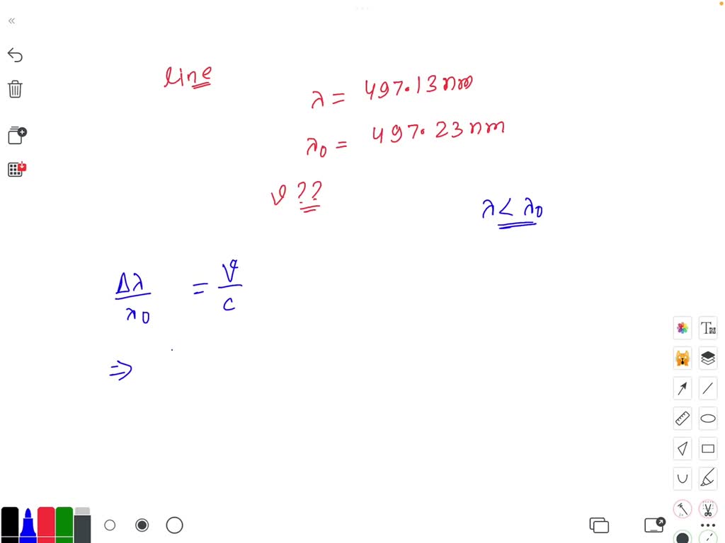 SOLVED: You observe a star that has a spectral line with a rest ...