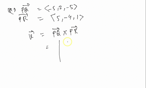 suppose-we-have-the-triangle-with-vertices-p141q-46-4and-r602answer-the-following-questions-1find-a-non-zero-vector-orthogonal-to-the-plane-through-the-points-pqand-r-answer-2find-the-area-o-76597