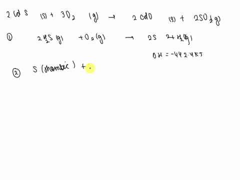 find-a-hrxn-for-the-following-reaction-2cass-302g-2cdos-2s02g-use-the-following-reactions-with-known-ah-values-2h2-sg-o2g_-28s-rhombic-2hz-c-og-ss-rhombic-o2-so2-g-cdos-h2sg-cdss-hog-express-40337
