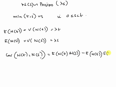 let-nt-t-0-be-a-poisson-process-with-intensity-show-that-covnt-ns-mint-s-98555