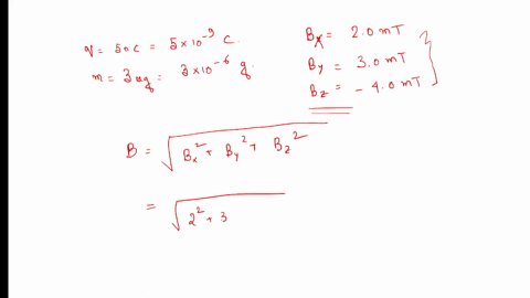magnetic-fields-particle-q-50-ncm-30-ug-moves-in-a-region-where-the-magnetic-field-has-components-bx-20-mt-by-30-mtand-bz-40-mt-at-an-instant-when-the-speed-of-the-particle-is-50-kms-and-the-72642